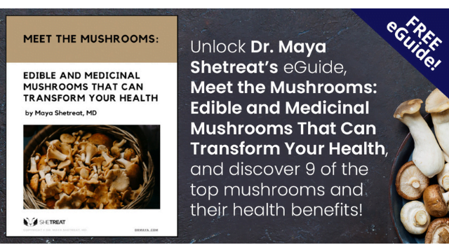 Dr. Maya mushroom